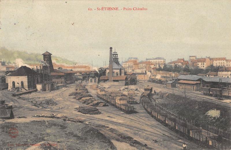 Carte postale ancienne Saint Etienne - Puits Chatelus à Saint-Étienne