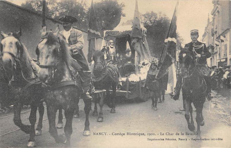 Carte postale ancienne Nancy - Cortege Historique 1909 - Le Char De La Bataille à Nancy