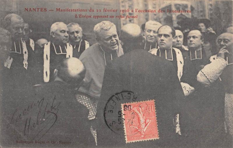 Carte postale ancienne Nantes - Manifestations Du 22 Fevr.1906 A L'Occasion Des Inventaires à Nantes