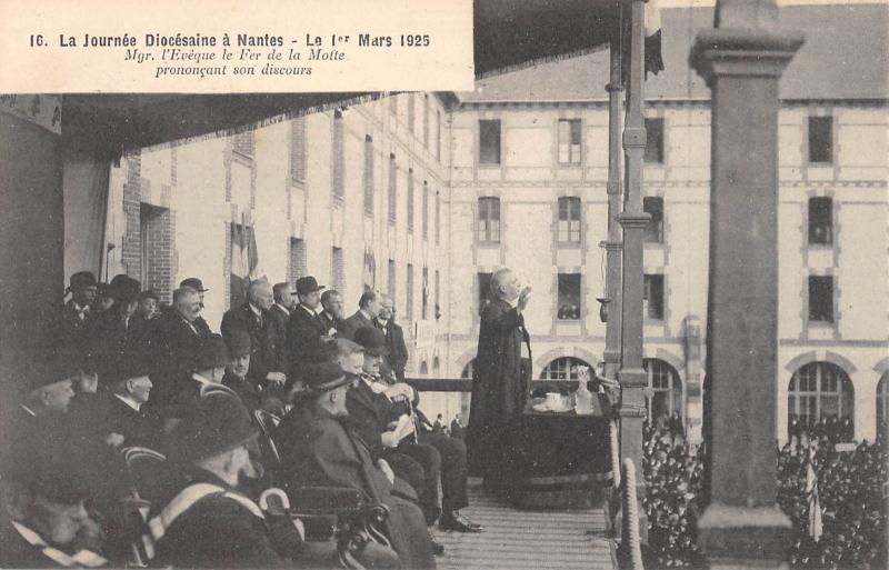 Carte postale ancienne La Journee Diocesaine A Nantes - Mgr L'Eveque Le Fer De La Motte Prononca à Nantes