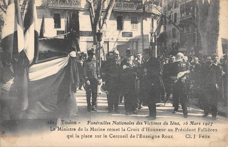 Carte postale ancienne Toulon - Funerailles Victimes Iena - Le Ministre De La Marine à Toulon