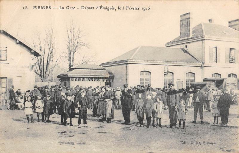 Carte postale ancienne Fismes - La Gare - Depart D'Emigres - Le 3 Fevrier 1915 à Fismes