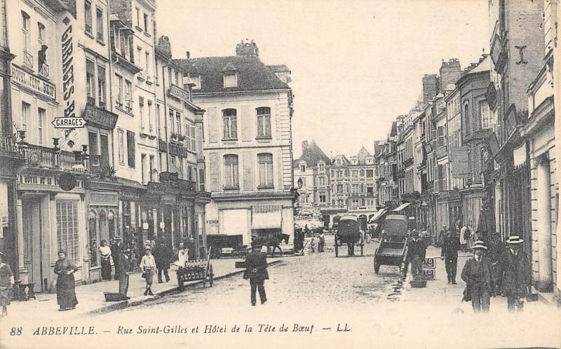 Carte postale ancienne Abbeville - Rue Saint Gilles Et Hotel De La Tete De Boeuf à Abbeville