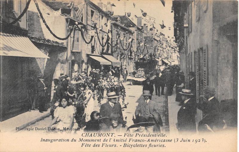 Carte postale ancienne Chaumont - Fete Presidentielle - Inauguration Du Monument De L'Amitie Fra à Chaumont
