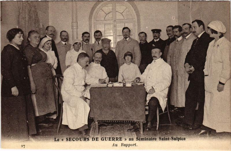 Carte postale ancienne Le Secours de Guerre Paris Séminaire Saint-Sulpice Au rapport