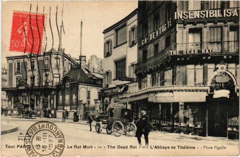 Carte postale ancienne Paris 9e Place Pigalle Rat Mort, Abbaye de Theleme à Paris 9e