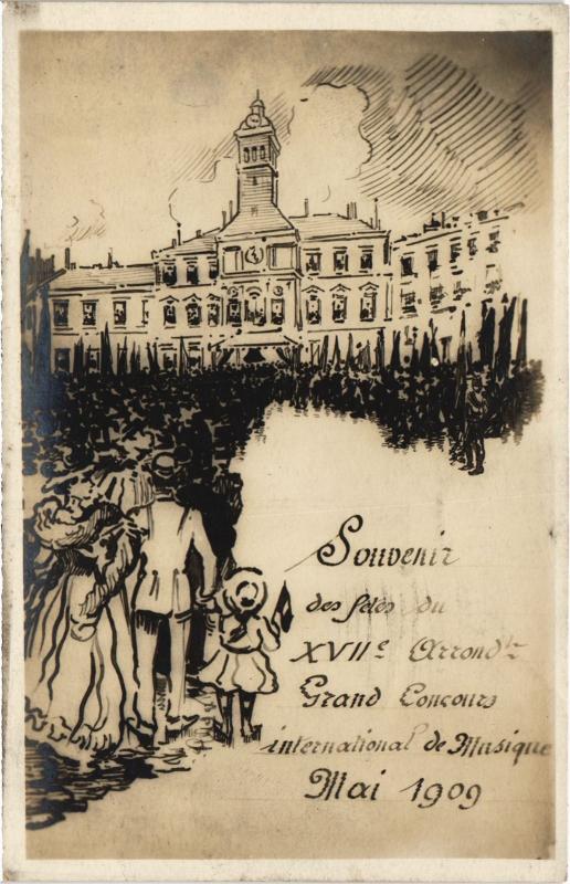 Carte postale ancienne Souvenir des fêtes du XVIIe Arrondissement - Grand Concours international de Musique - Mai 1909 à Paris 17e
