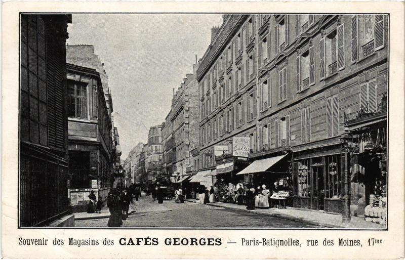 Carte postale ancienne Souvenir des Magasins des Cafés Georges - Paris-Batignolles, rue des Moines à Paris 17e