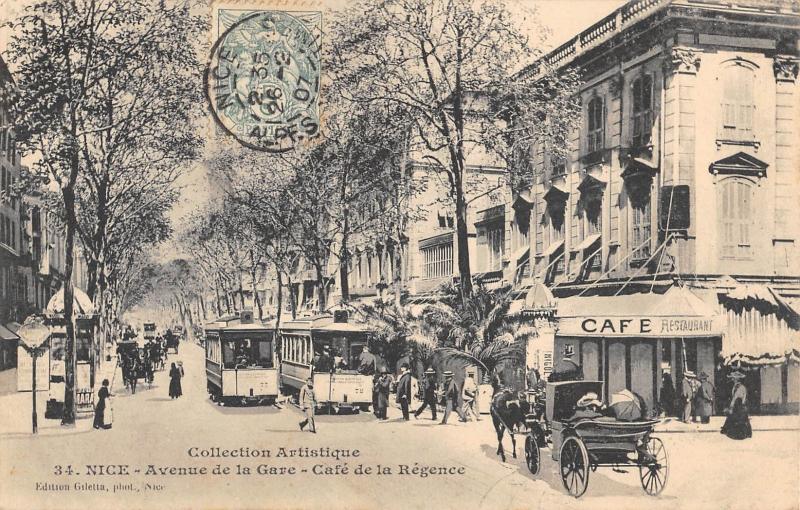 Carte postale ancienne Nice - Avenue De La Gare - Cafe De La Regence à Nice