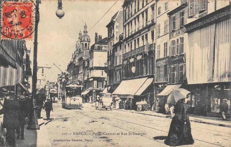 Carte postale ancienne Nancy - Point Central Et Rue Saint Georges à Nancy