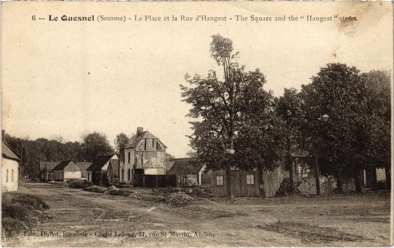 Carte postale ancienne Le Quesnel la Place et Rue d'Hangest au Quesne