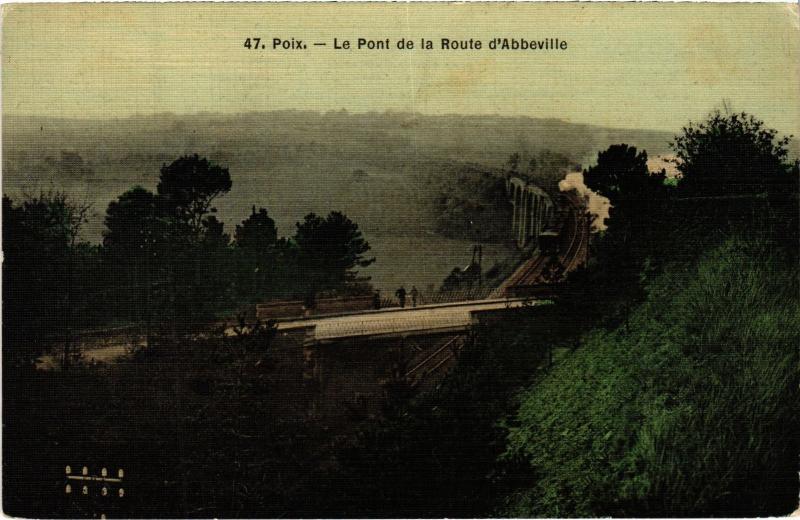 Carte postale ancienne Poix Pont de la Route d'Abbeville à Abbeville