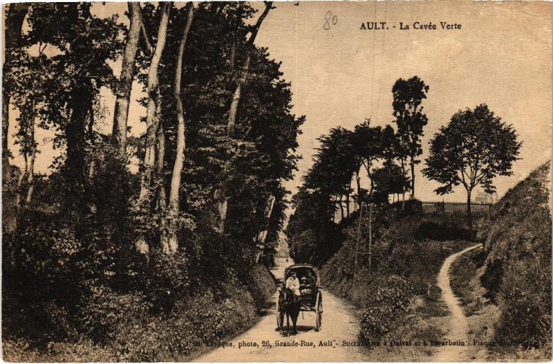 Carte postale ancienne Ault la Cavee Verte