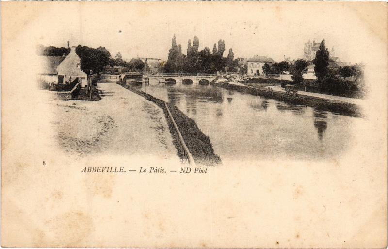Carte postale ancienne Abbeville le Patis à Abbeville