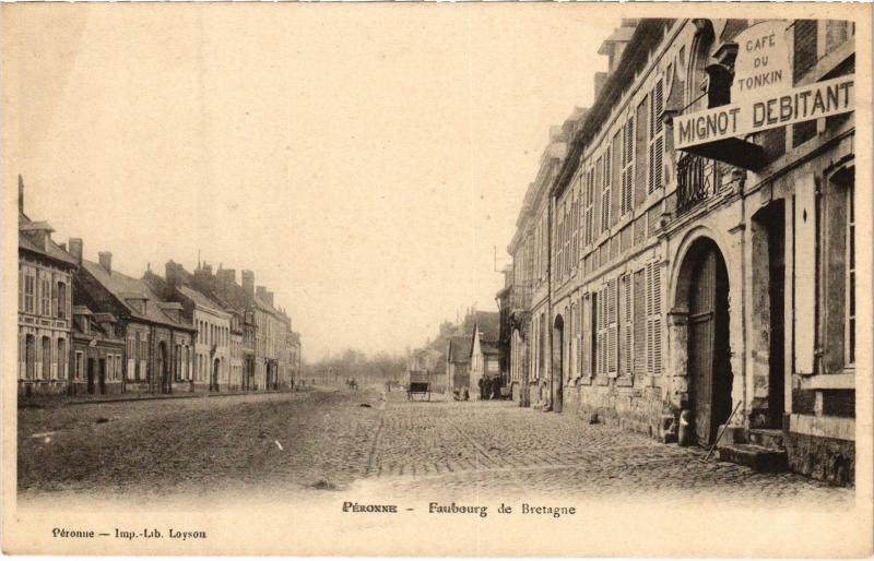 Carte postale ancienne Peronne Faubourg de Bretagne