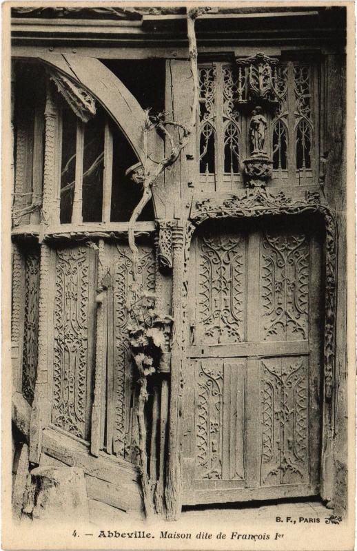Carte postale ancienne Abbeville Maison dite de Francois Ier à Abbeville