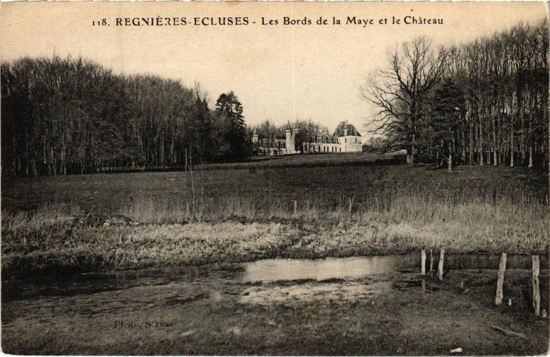 Carte postale ancienne Regniere Ecluse les Bords de la Maye et le chateau