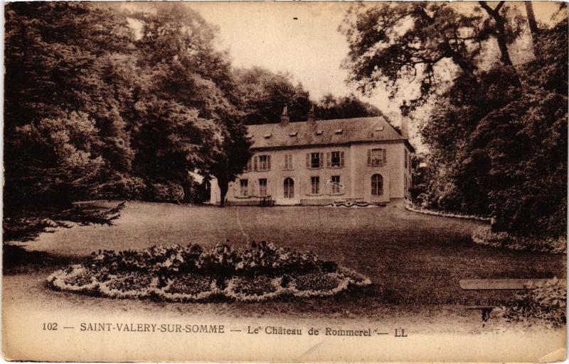 Carte postale ancienne St Valery sur Somme Chateau de Rommerel