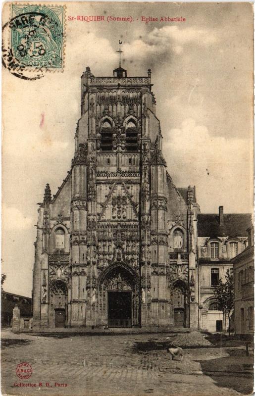 Carte postale ancienne Saint Riquier Eglise Abbatiale à Saint-Riquier