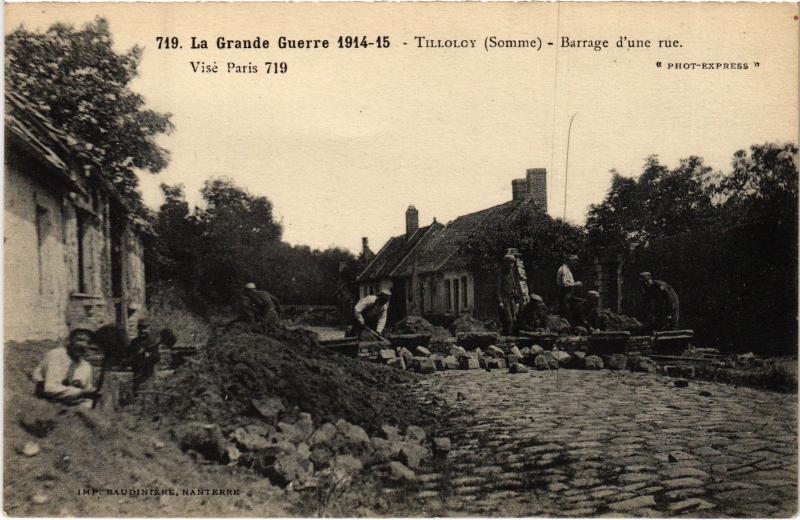 Carte postale ancienne Tilloloy Barrage d'une rue à Tilloloy