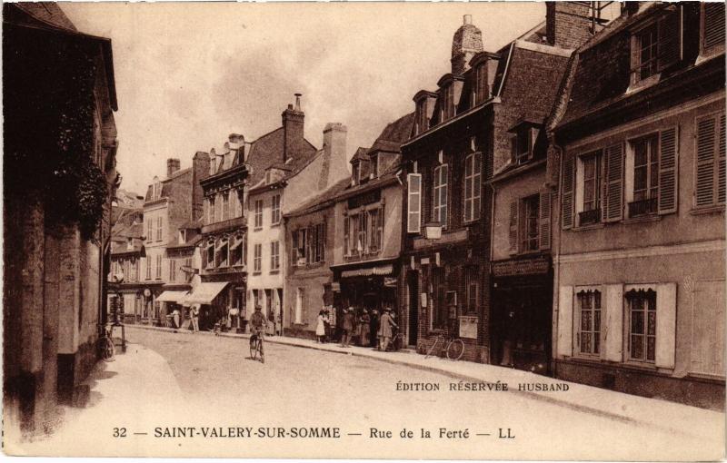 Carte postale ancienne St Valery sur Somme Rue de la Ferte