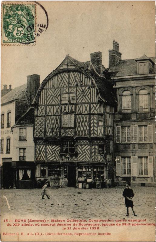 Carte postale ancienne Roye Maison Collegiale