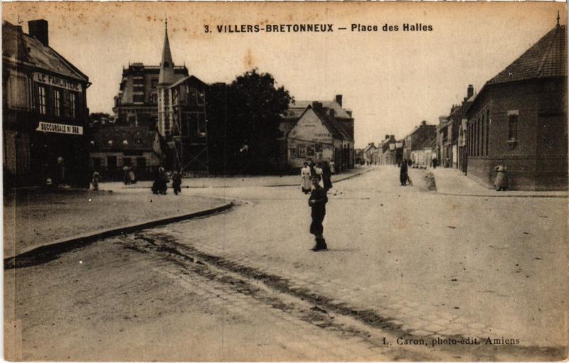 Carte postale ancienne Villers Bretonneux Place des Halles à Villers-Bretonneux