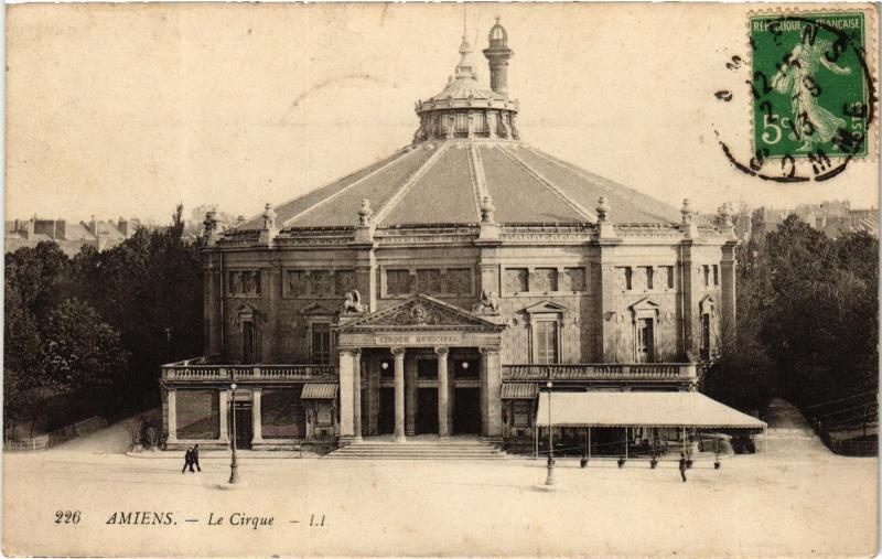 Carte postale ancienne Amiens le Cirque à Amiens