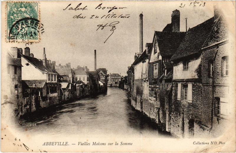 Carte postale ancienne Abbeville vieilles maison sur la Somme à Abbeville
