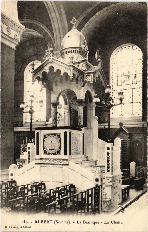 Carte postale ancienne Albert la Basilique la chaire à Albert