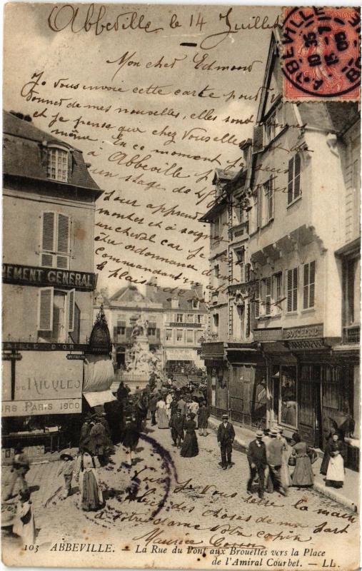 Carte postale ancienne Abbeville Rue du Pont aux Brouettes à Abbeville