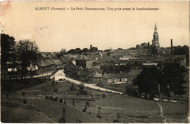 Carte postale ancienne Albert le Petit Dermancourt à Albert