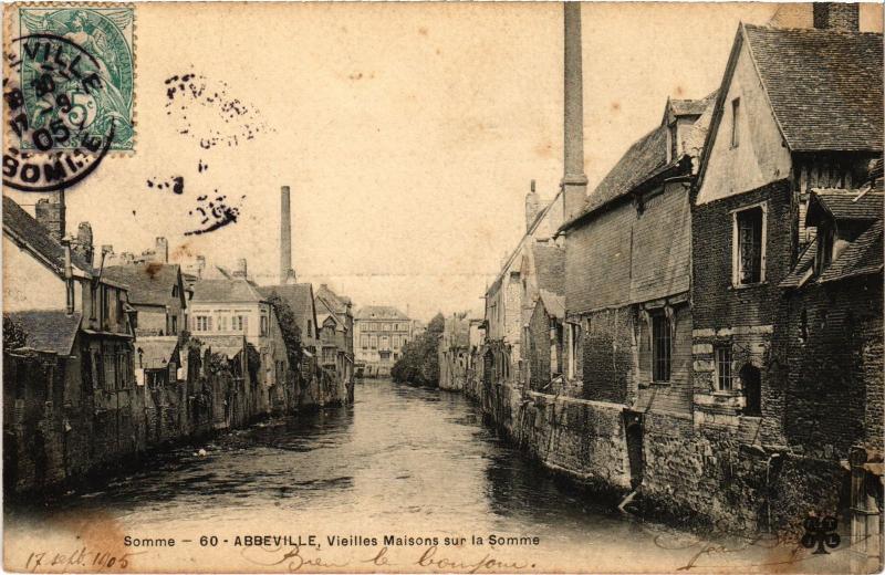 Carte postale ancienne Abbeville vieilles maisons sur la Somme à Abbeville