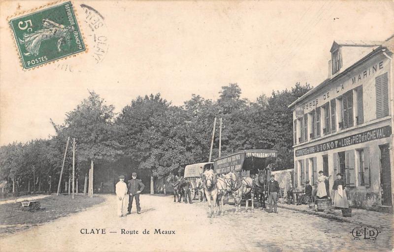 Carte postale ancienne Claye - Route De Meaux - Demenagement à Meaux