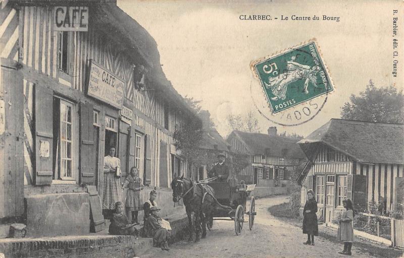 Carte postale ancienne Clarbec - Le Centre Du Bourg à Clarbec