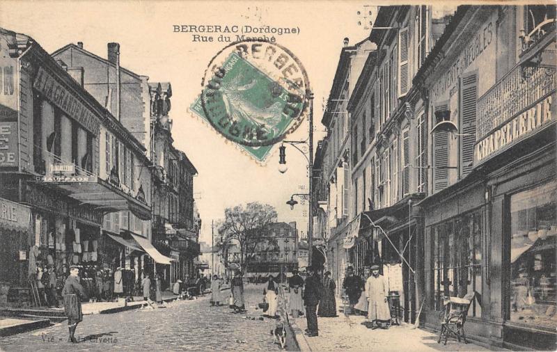 Carte postale ancienne Bergerac - Rue Du Marche à Bergerac