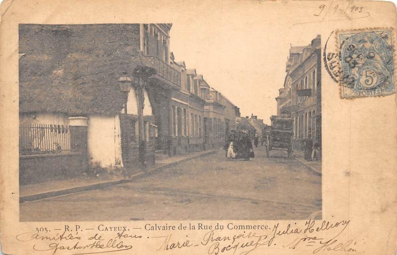 Carte postale ancienne Cayeux - Calvaire De La Rue Du Commerce