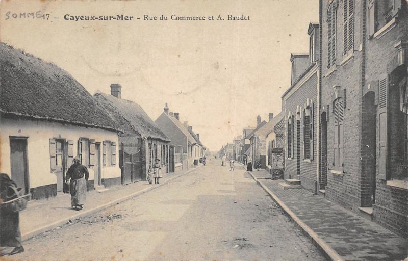 Carte postale ancienne Cayeux - Rue Du Commerce Et A.baudet