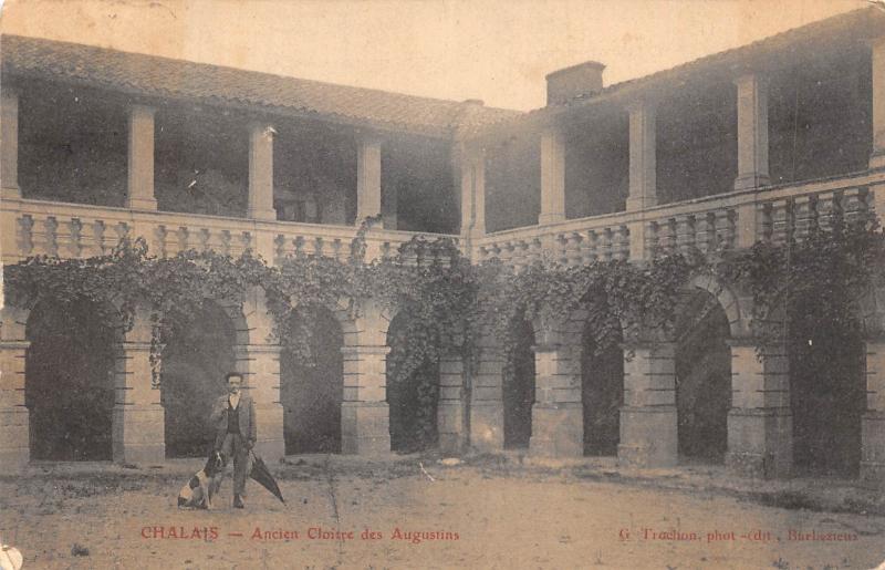 Carte postale ancienne Chalais - Ancien Cloitre Des Augustins