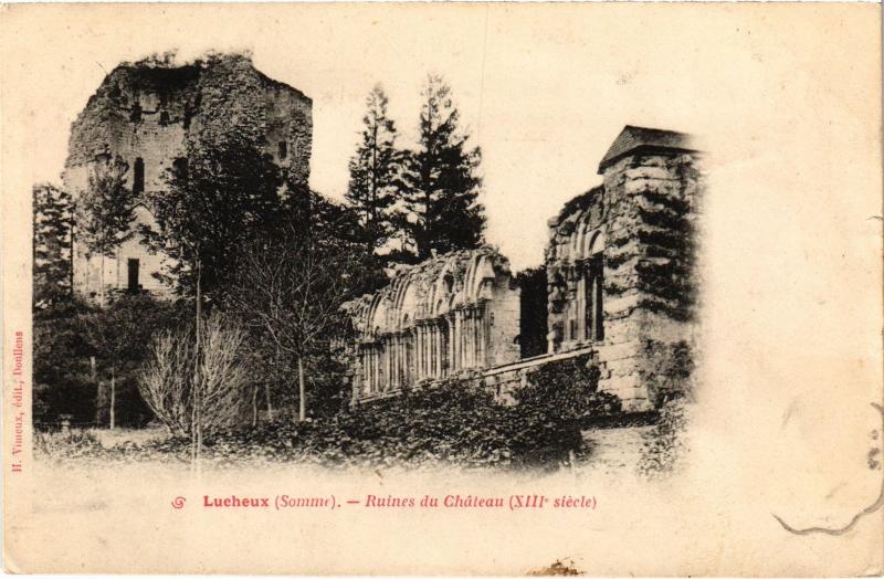 Carte postale ancienne Lucheux Ruines du chateau à Lucheux