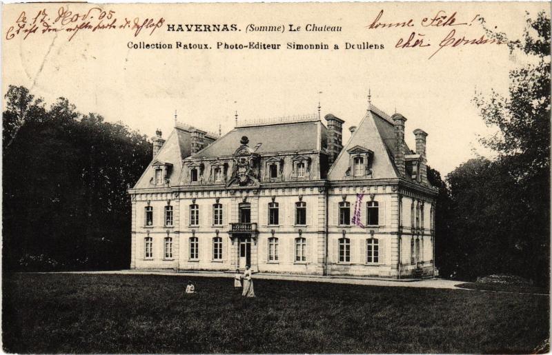 Carte postale ancienne Havernas le chateau à Havernas