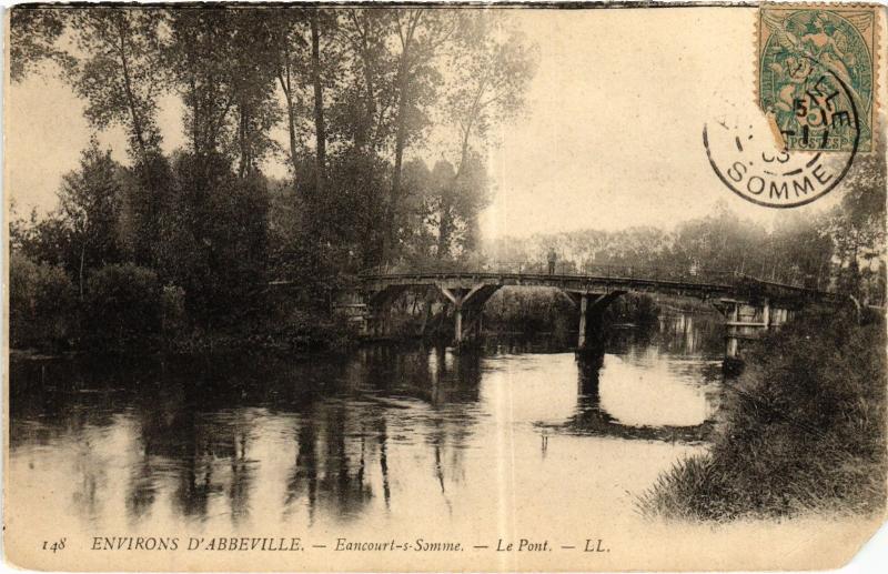 Carte postale ancienne Eancourt le pont