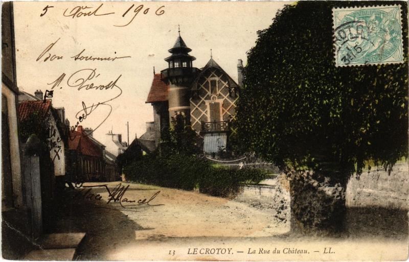 Carte postale ancienne Le Crotoy Rue du Chateau au Crotoy