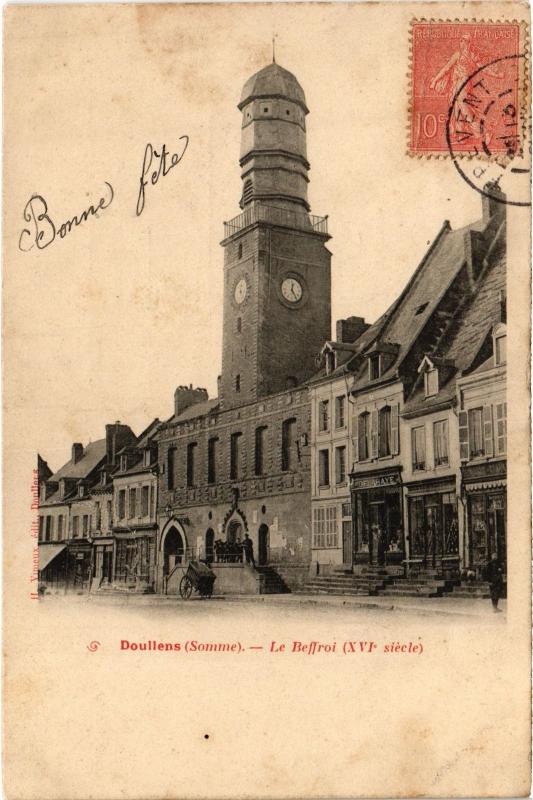 Carte postale ancienne Doullens le Beffroi à Doullens