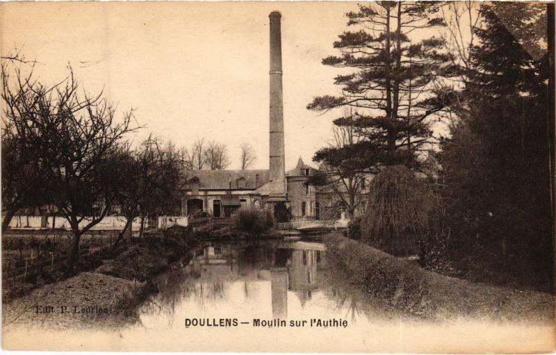 Carte postale ancienne Doullens Moulin sur l'Authie à Authie