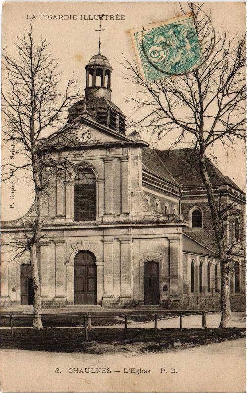 Carte postale ancienne Chaulnes eglise à Chaulnes