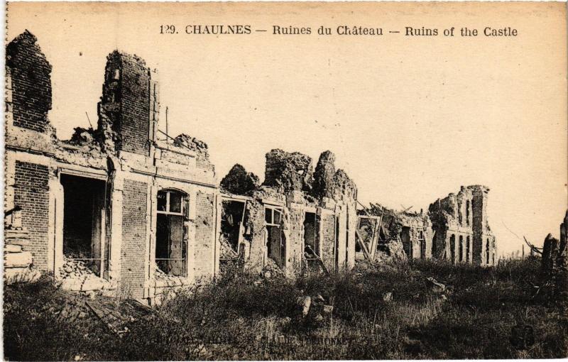 Carte postale ancienne Chaulnes Ruines du chateau à Chaulnes