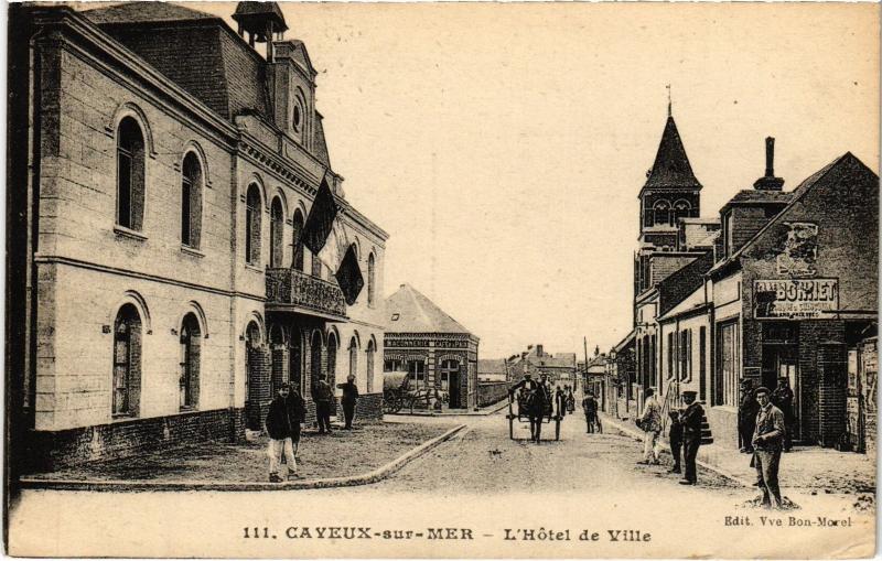 Carte postale ancienne Cayeux Hotel de Ville