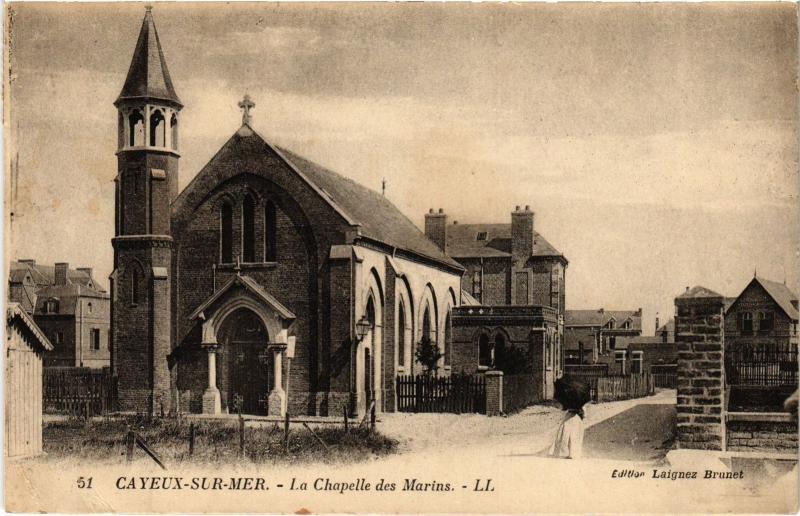 Carte postale ancienne Cayeux Chapelle des Marins