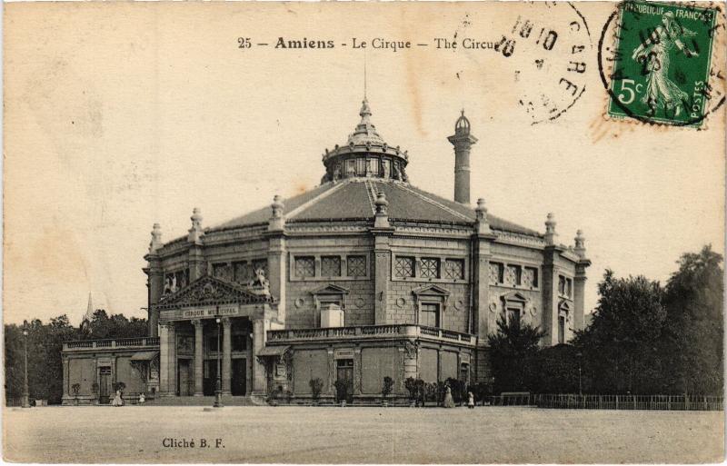 Carte postale ancienne Amiens le Cirque à Amiens